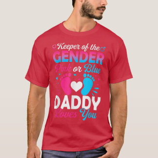 Camiseta Baby Gender Reveal Shower Pink Or Blue Daddy Loves