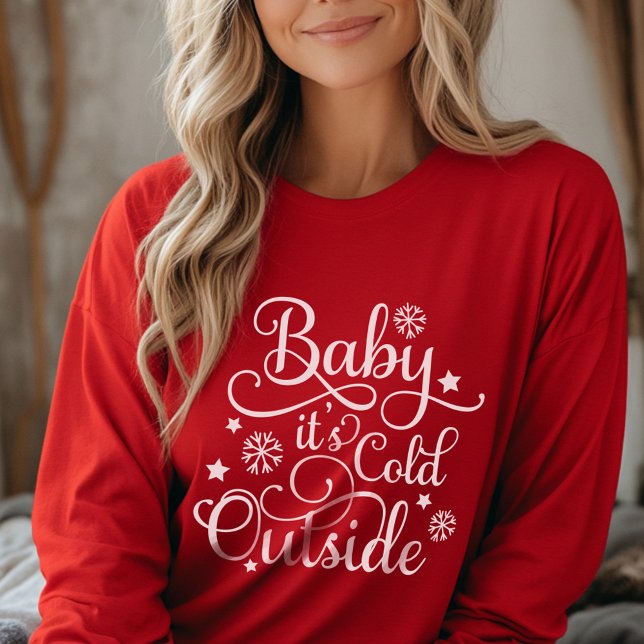 Camiseta Baby Its Cold Outside Red Womens Winter (Criador carregado)