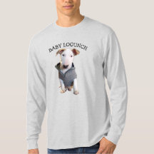 BABY LOOUNCH T Shirt