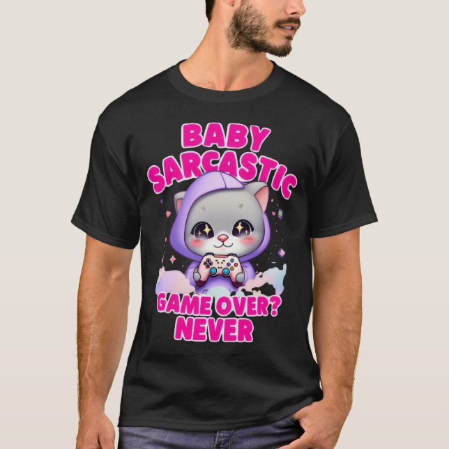 Camiseta Baby Sarcastic Gamer Cat Funny T-SHIRT (Frente)