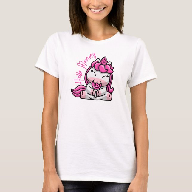 Camiseta Baby Unicorn Dizendo Mamãe de Alô (Frente)