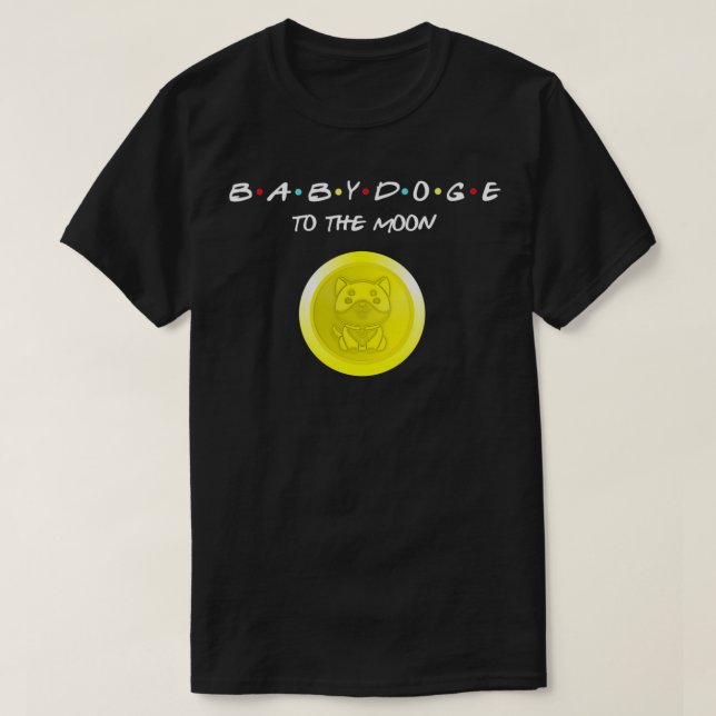 Camiseta BabyDoge Para A Moon Memory Cryptocurrency Moin (Frente do Design)