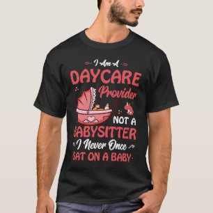 Camiseta Babysitter Engraçado Dizendo Babá Prestadora de Cu