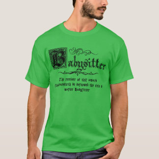 Camiseta Babysitter Mestre Medieval