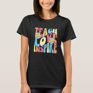 Camiseta Bach to School Teacher Teach Love Inspire
