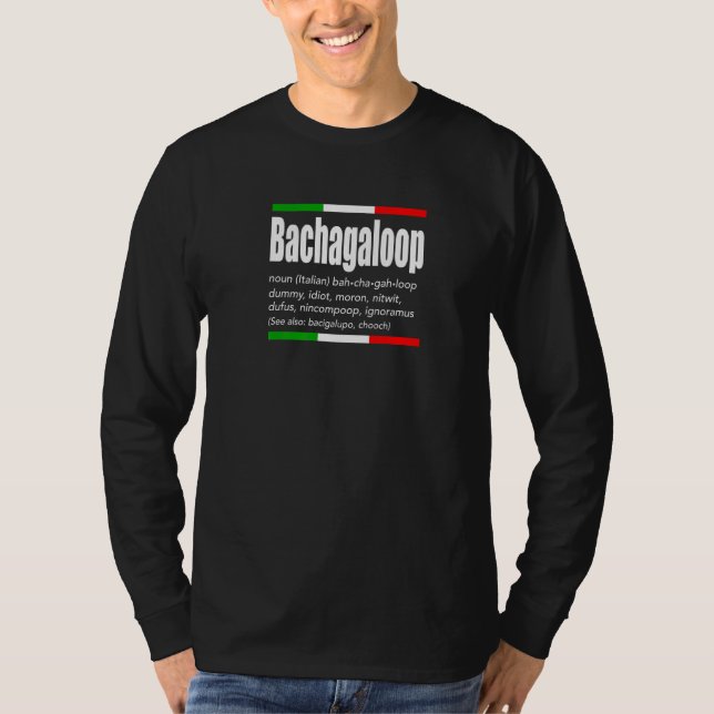 Camiseta Bachagaloop Chooch Sílang Italiano Inglês Engraçad (Frente)
