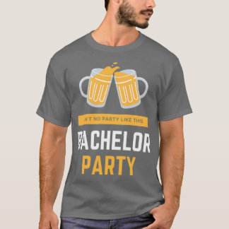 Camiseta bachelor party t 3