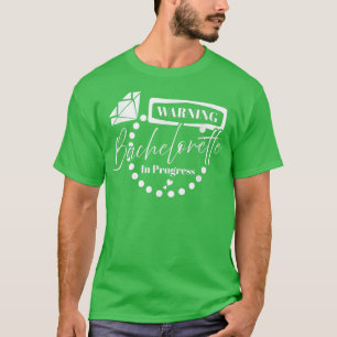 Camiseta Bachelorette de Aviso em Curso Noiva Engraçada