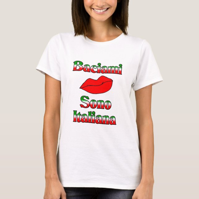 Camiseta Baciami Sono Italiana (me beije que eu sou (Frente)