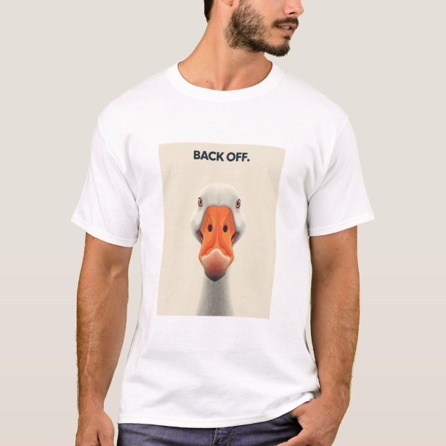 Camiseta Back Off Goose – Funny Confrontational Animal Desi (Frente)