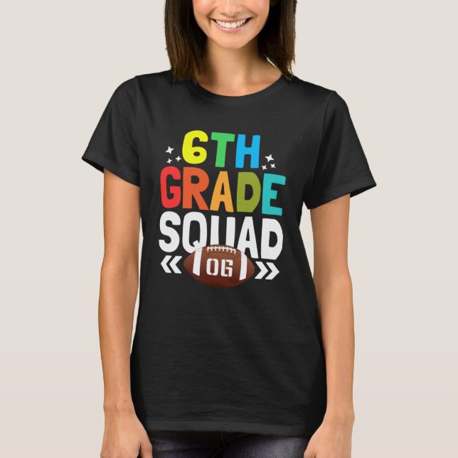Camiseta Back to School 6th Grade squad Football Kids (Frente)