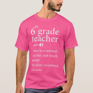 Camiseta Back to school-6th-Grade-Teacher-Funny-Definition-