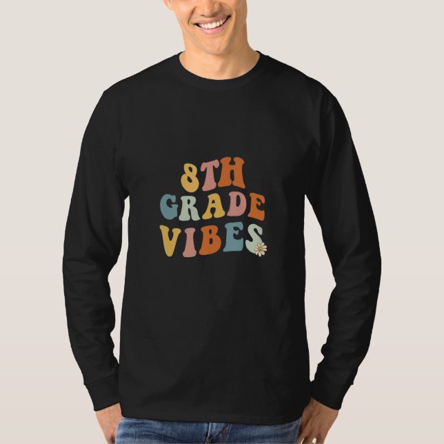Camiseta Back To School Eighth Grade Vibes Teacher 8th Wome (Frente)