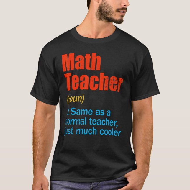 Camiseta Back To School First Day Math Teacher Definition (Frente)