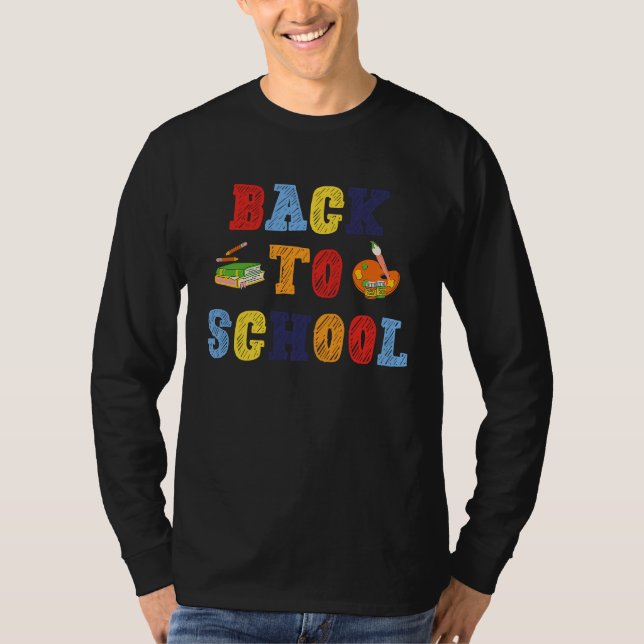 Camiseta Back to School For Teachers Students And Parents (Frente)