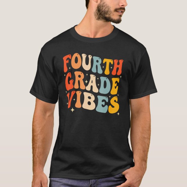 Camiseta Back To School Fourth Grade Vibes Student Teacher  (Frente)
