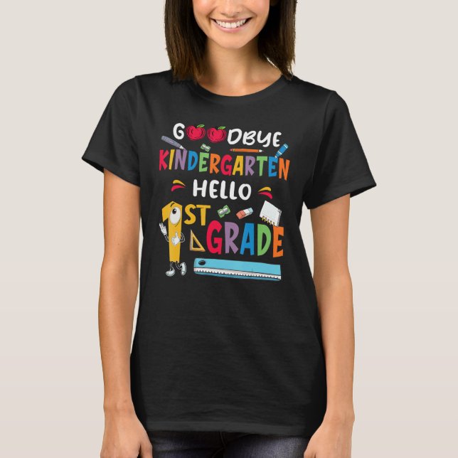 Camiseta Back to School Goodbye Kindergarten Hello 1st Grad (Frente)