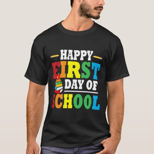 Camiseta Back To School Happy First Day Of School Teacher S (Frente)