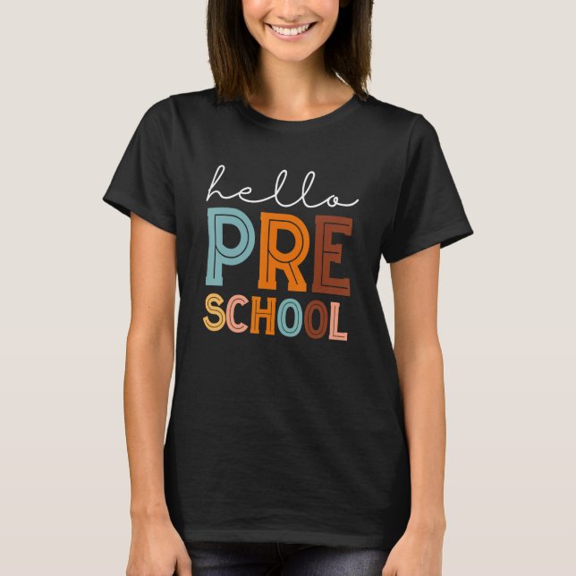 Camiseta Back To School Hello Preschool Teachers Women Boys (Frente)