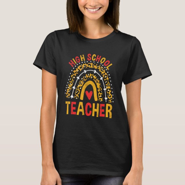 Camiseta Back To School Leopard High School Teacher Rainbow (Frente)
