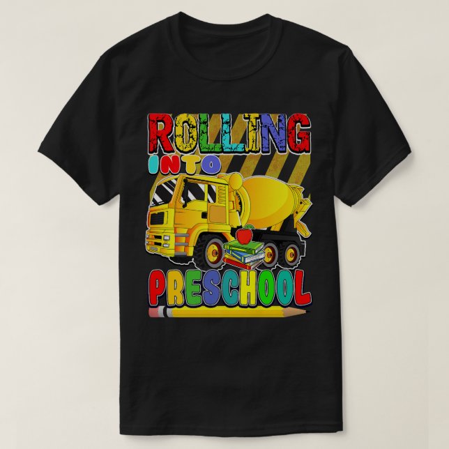 Camiseta Back to School Mixer Truck - Rolling Into Preschoo (Frente do Design)