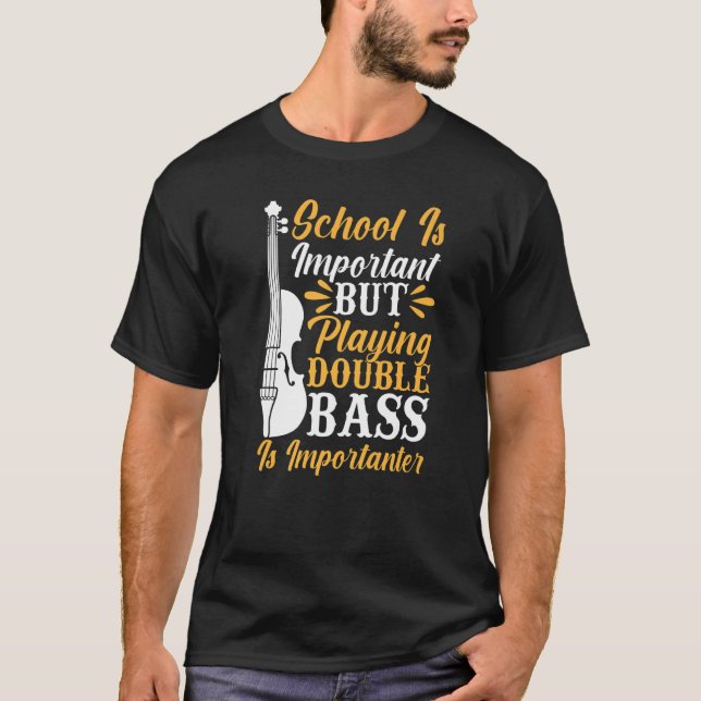 Camiseta Back To School Playing Double Bass Contrabassist P (Frente)