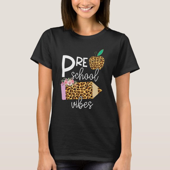 Camiseta Back To School Preschool Grade Vibes Student Teach (Frente)