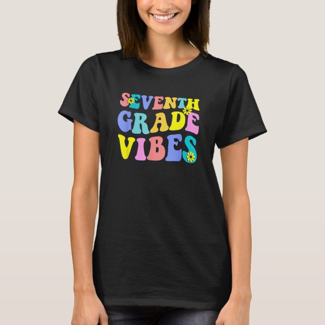 Camiseta Back To School Seventh Grade Vibes Student Teacher (Frente)