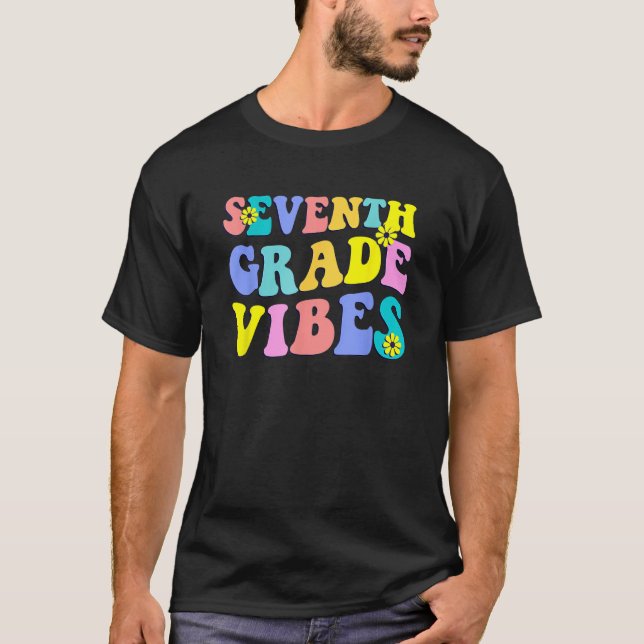Camiseta Back To School Seventh Grade Vibes Student Teacher (Frente)