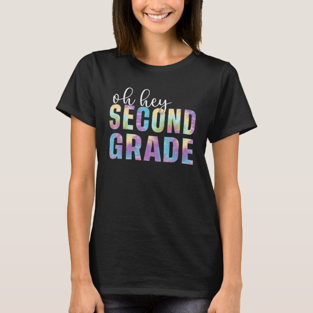 Camiseta Back To School Students Teacher Oh Hey 2nd Second  (Frente)