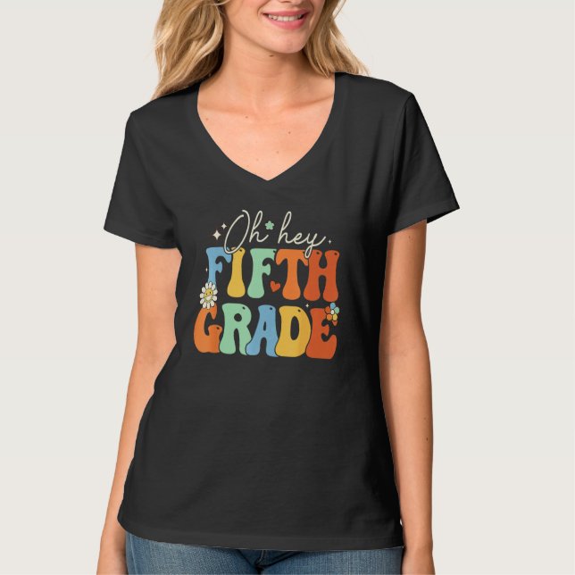 Camiseta Back To School Students Teacher Oh Hey 5th Fifth G (Frente)