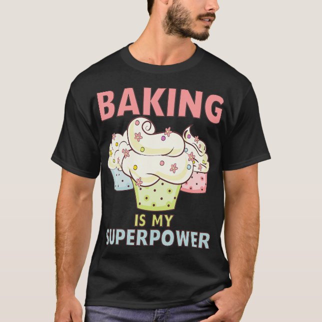 Camiseta BACKER É MEU SUPERPOWER 3 Cupcakes de Pastel Doce (Frente)
