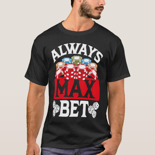 Camiseta Backprint Always Max Bet Casino (Frente)