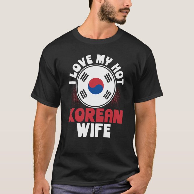 Camiseta Backprint I Love My Hot Coreano Wife (Frente)
