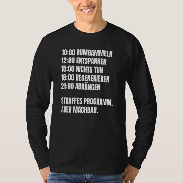 Camiseta Backprint lounging around fun daily routine for la (Frente)