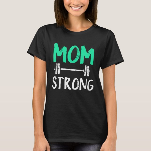 Camiseta Backprint Mom Strong Fitness and Sport Mama (Frente)