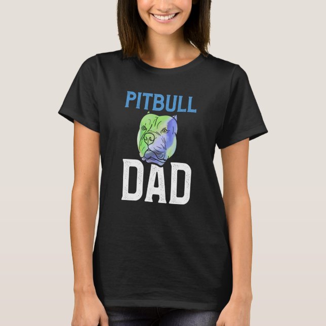Camiseta Backprint Pitbull Dad cool dog and dog owner (Frente)
