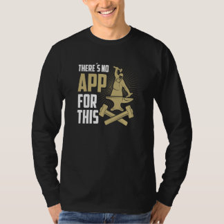 Camiseta Backprint There is no App for this Goldsmith Craft
