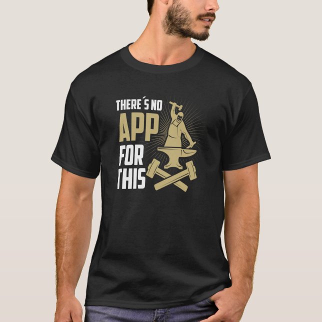 Camiseta Backprint There is no App for this Goldsmith Craft (Frente)