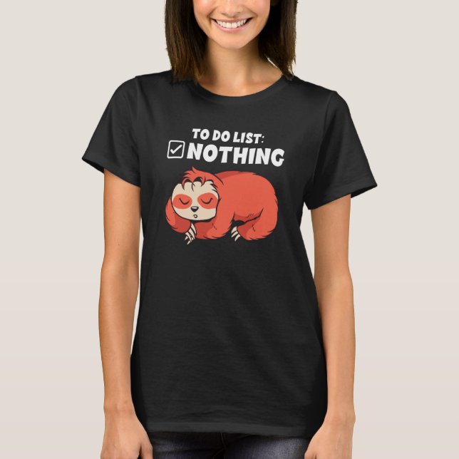 Camiseta Backprint To do list nothing sleeping sloth (Frente)
