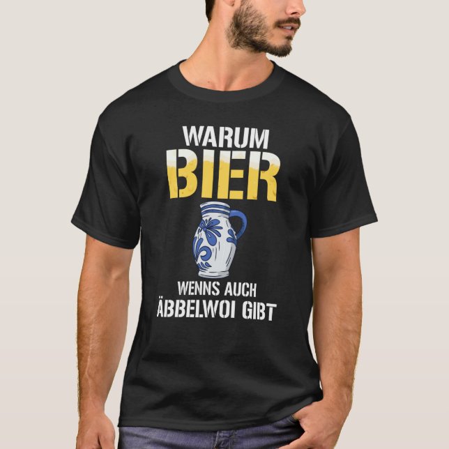 Camiseta Backprint Why beer if there is also Äbbelwoi  3 (Frente)
