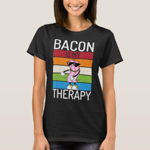 Camiseta Bacon É A Minha Terapia Vintage Bacon Whisperer Ba