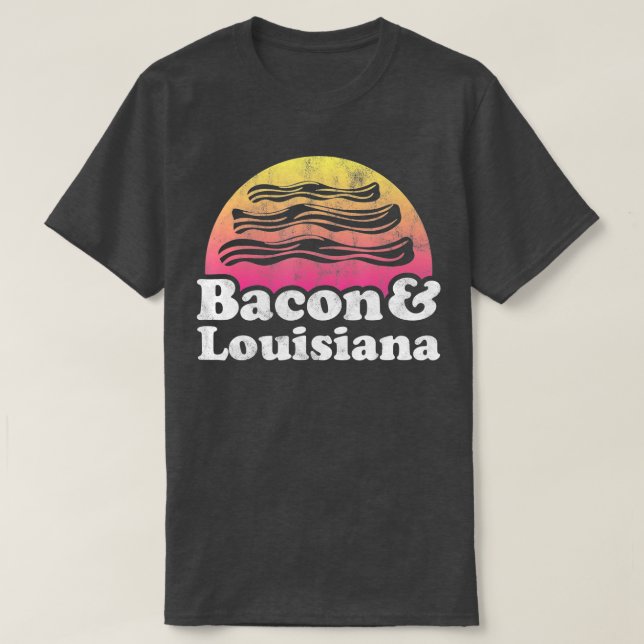 Camiseta Bacon e Louisiana (Frente do Design)