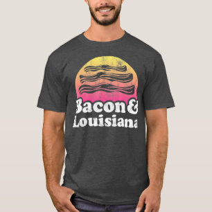 Camiseta Bacon e Louisiana