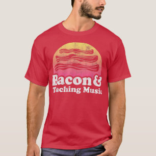 Camiseta Bacon e professor de música ou música