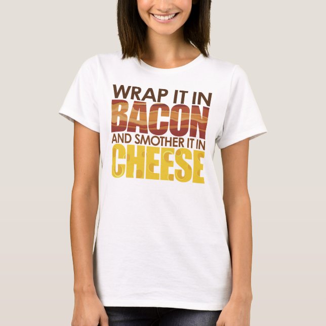 Camiseta Bacon e Queijo, POR FAVOR! (Frente)