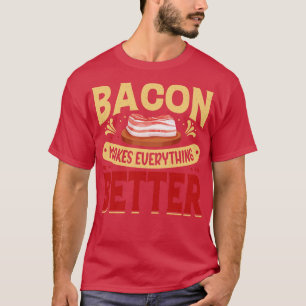 Camiseta Bacon melhora tudo