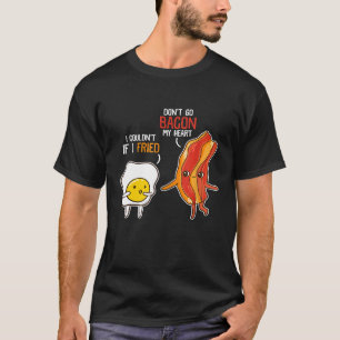 Camiseta Bacon Ovo Café Da Manhã Não Volte Para O Meu Coraç