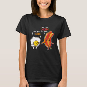 Camiseta Bacon Ovo Café Da Manhã Não Volte Para O Meu Coraç