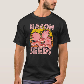 Camiseta Bacon Seeds, Cute Pig For Men Women, Farm Animals